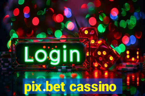 pix.bet cassino